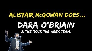 Alistair McGowan does Dara OBriain amp the Mock The Week team [upl. by Acnaib]