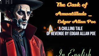 The Cask of Amontillado A Chilling Tale of Revenge by Edgar Allan Poequotmotivation viralstory [upl. by Weingartner]