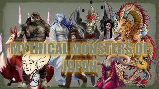 Mythical Monsters Of Japan [upl. by Anwahsak]