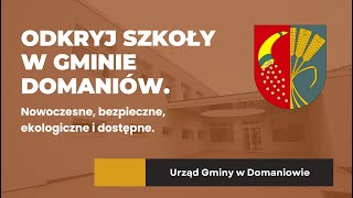 Film Odkryj szkoły w Gminie Domaniów [upl. by Ajit700]