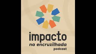 EP 172  Um balanço da atuação socioambiental ao longo das décadas Maria Cecília Prates [upl. by Eronaele]