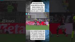 O goleiro do Corinthians fez uma grande partidabrasileiro futebol [upl. by Ave611]