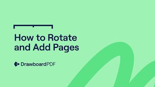 Drawboard PDF  How to Add and Rotate Pages [upl. by Avlis184]