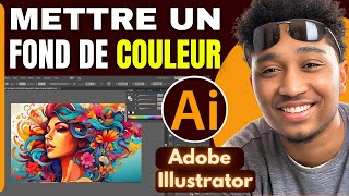 Comment Mettre Un Fond De Couleur Sur Illustrator  En 2025 [upl. by Harret716]