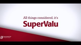 All things considered its SuperValu [upl. by Ogir444]