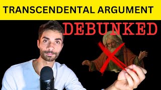 The Transcendental Argument For God TAG DEBUNKED [upl. by Patrice]