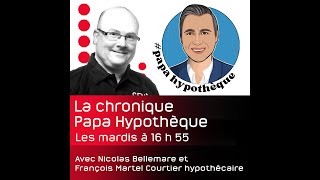 Comment obtenir le meilleur taux hypothécaire  On en parle avec François Martel Papa Hypothèque [upl. by Asille]