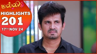 Malli Serial  EP 201 Highlights  17th Nov 2024  Nikitha  Vijay  Saregama TV Shows Tamil [upl. by Erdnassak890]