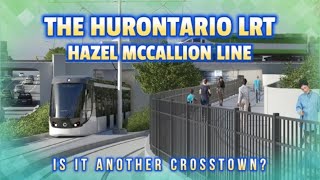 Hurontario Line  Will Mississauga have the same problem as Toronto Transit with the Crosstown LRT [upl. by Gilbye565]