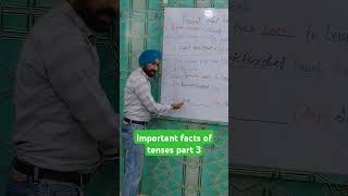 Important facts of tenses part 3  tense samjho bilkul asaan tarike se tenses ko problem hogi khatm [upl. by Eidolem]