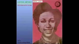 Aster Aweke አስቴር አወቀ Official Music oldies Ethiopian Music 2021 [upl. by Yereffej]