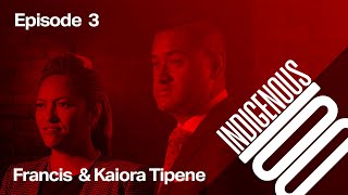 Indigenous 100  Episode 3  Francis and Kaiora Tipene [upl. by Proud351]