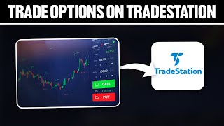 How To Trade Options on TradeStation 2024 Full Tutorial [upl. by Einneb]