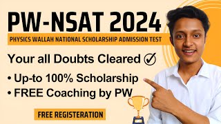 PWNSAT Physics Wallah National Scholarship Admission Test 2024  Your All Doubts Cleared [upl. by Leidba364]