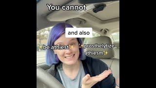 Atheists Cant Proselytize Cells are Like Google and Other TikTok Silliness [upl. by Nottage]