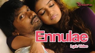 Ennulae  Yaakkai  Official Lyric Video  Tanvi Shah  Yuvan Shankar Raja  Pa Vijay [upl. by Celestia]