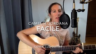 Facile  Camelia Jordana  reprise guitare acoustique accordstablature [upl. by Secundas]