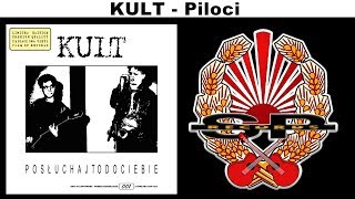 KULT  Piloci OFFICIAL AUDIO [upl. by Ameen]