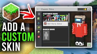 How To Add Your Custom Skin To Minecraft Bedrock  Full Guide [upl. by Steffin713]