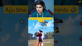 Ajju bhai funny moments 🤣😂 shorts totalgaming freefire TotalGaming093 [upl. by Ninahs17]