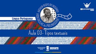 AULA 03  TIPOS TEXTUAIS  LÍNGUA PORTUGUESA  PREUNISEDUC [upl. by Marlen]