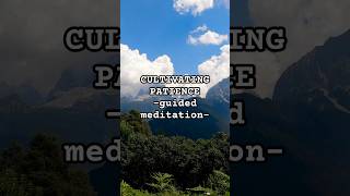 Cultivating Patience  Guided Meditation to Change Your Life [upl. by Rangel]