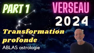 Le Verseau en 2024  Première partie  Les transits lents  Régénération totale au programme [upl. by Evelinn137]