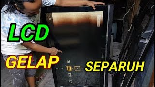 cara perbaiki tv lcd gambar separuh gelap [upl. by Fishman]