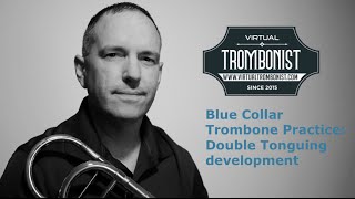 Blue Collar Trombone Practice Double Tonguing [upl. by Kcirrek100]