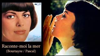 Racontemoi la mer  Mireille Mathieu [upl. by Arec]