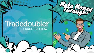 HOW TO MAKE MONEY THROUGH TRADEDOUBLER  GUIDE STEPS [upl. by Ynabla588]