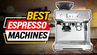 Top 3 Espresso Machines 2024 👌 [upl. by Assenat]