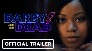 Darby and the Dead  Official Trailer 2022 Riele Downs Auli’i Cravalho [upl. by Allen]