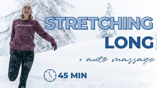 Stretching LONG et automassages bas du corps  45min [upl. by Eilata]