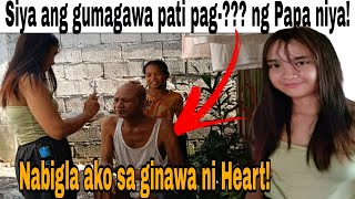 Part 4 Heart gusto magtrabaho sa ibang lugar Papa ni Heart natuwa sa binigay ko [upl. by Eliath857]