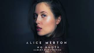 Alice Merton  No Roots Albert Marzinotto Remix [upl. by Elwee]