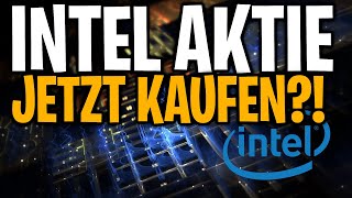 Intel Aktie jetzt kaufen 100 Potenzial [upl. by Kalle]