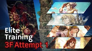 Elite Training 3F  Reigning FleshEating Plant  Attempt 1  Octopath Traveler COTC SEA [upl. by Missy]