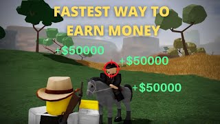 THE FASTEST WAY TO EARN MONEY ON WESTBOUND ROBLOX 200k PER HOUR [upl. by Latreece]