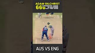 Adam Gilchrist’s HatTrick of Sixes off James Anderson  Power Hitting Masterclass [upl. by Elke]