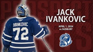 Jack Ivankovic vs Sudbury  Apr 1 2024  2025 NHL Draft [upl. by Aldous]