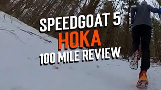 Hoka Speedgoat 5 Review  100 Miles  How Are They Holding Up [upl. by Esiuole]