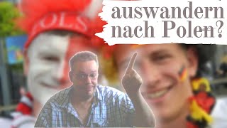 auswandern nach polen [upl. by Dreda]