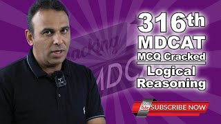 316 LOGICAL REASONING MDCAT MCQ CRACKED Logical problems Logical reasoning PMDC MDCAT [upl. by Syck]