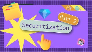 Securitization Lesson 2 [upl. by Aland]