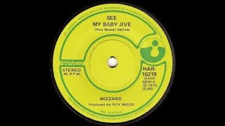 Wizzard See My Baby Jive Lyrics [upl. by Fotina626]