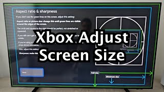 Xbox How to Adjust Screen Size Series X Series S One [upl. by Hinman]