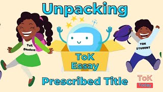 How to unpack the ToK Essay Titles [upl. by Ayotl904]