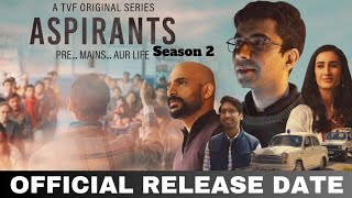 Aspirant Season 2 Release Update Aspirant Season 2 TrailerTVF [upl. by Yellek497]