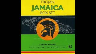 TROJAN RECORDS Trojan Jamaica Box Set 2004 CD 1 [upl. by Nylhtak]